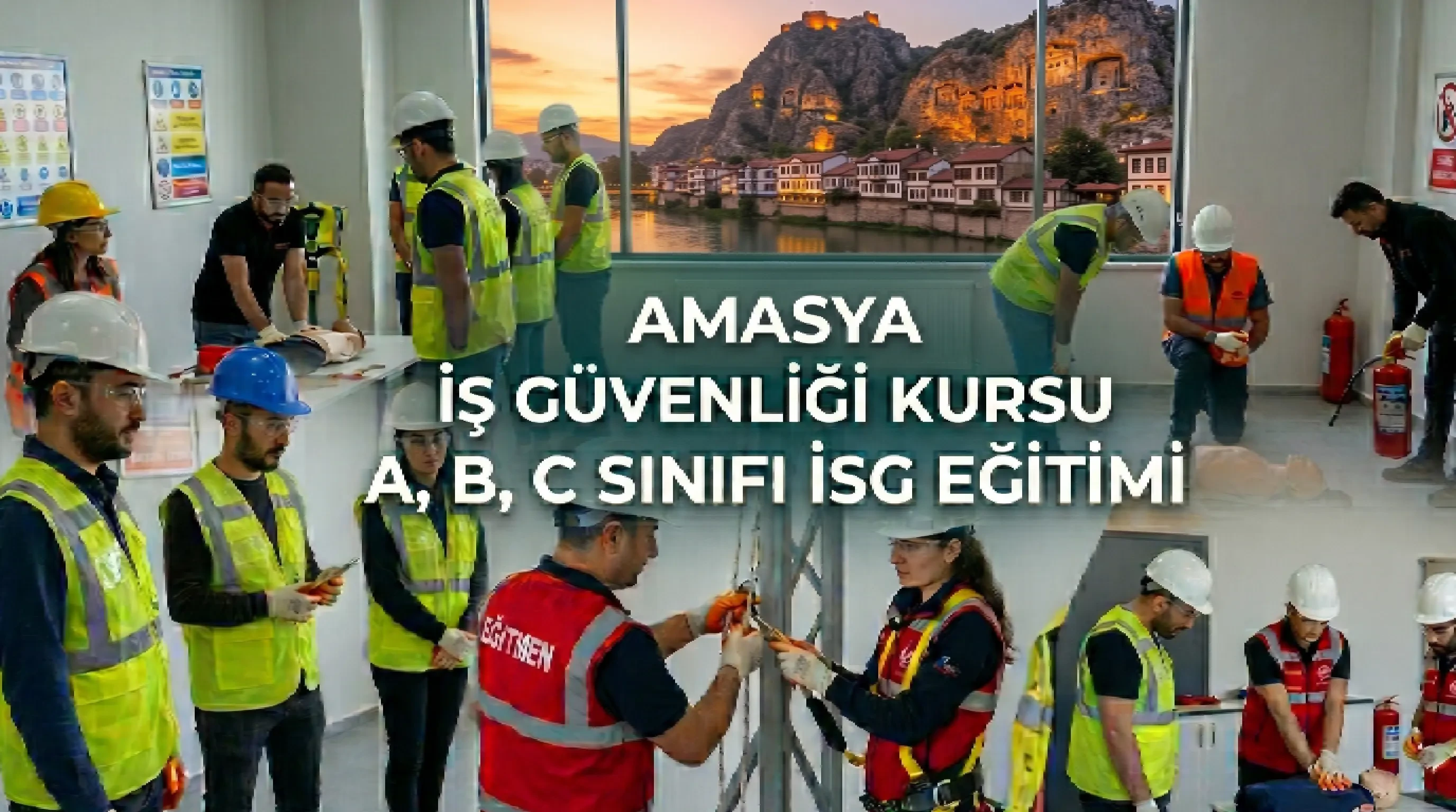 Amasya İş Güvenliği Kursu